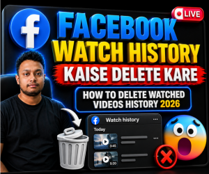 Facebook Watch Video History Kaise Delete Kare 2026